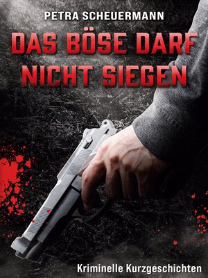 cover image of Das Böse darf nicht siegen